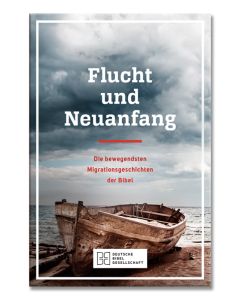 Flucht und Neuanfang