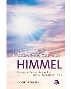 Meine Zeit im Himmel