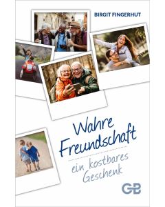 Wahre Freundschaft - ein kostbares Geschenk