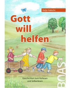 Gott will helfen