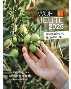 Wort für heute 2025