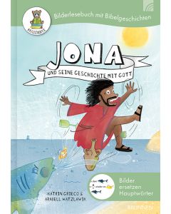 Jona und seine Geschichte mit Gott