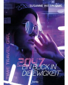 2047 - Ein Blick in die Ewigkeit