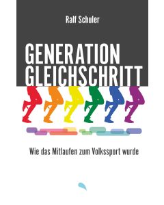 Generation Gleichschritt