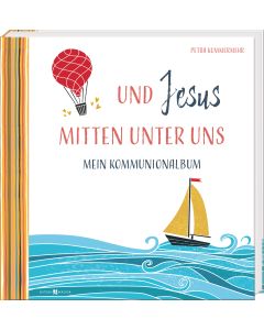 Und Jesus mitten unter uns