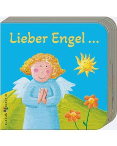 Lieber Engel...