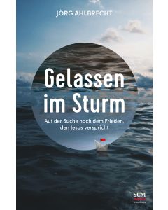 Gelassen im Sturm