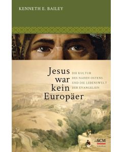 Jesus war kein Europäer