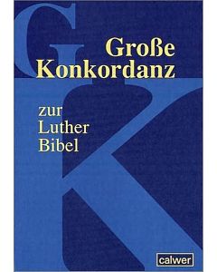 Große Konkordanz zur Lutherbibel