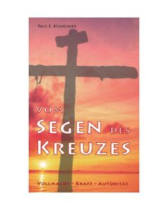 Vom Segen des Kreuzes