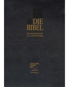 Die Bibel - Schlachter 2000