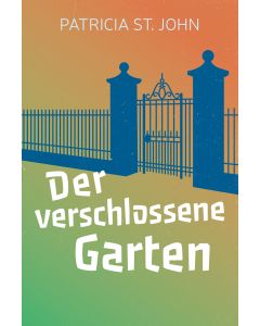 Der verschlossene Garten