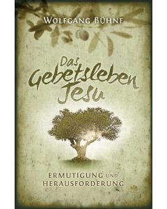 Das Gebetsleben Jesu