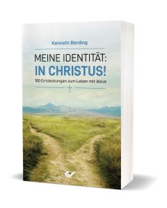 Meine Identität: in Christus!