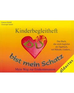 Du bist mein Schatz - Kinderbegleitheft