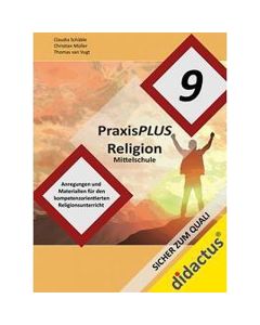 PraxisPlus Religion Mittelschule 9