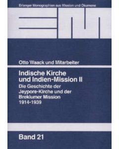 Indische Kirche und Indien-Mission II