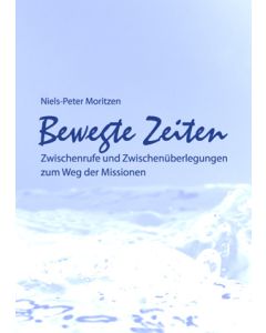 Bewegte Zeiten