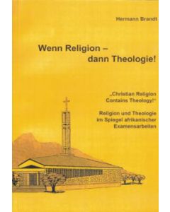 Wenn Religion - dann Theologie!