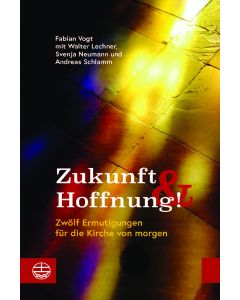 Zukunft & Hoffnung