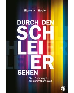 Durch den Schleier sehen