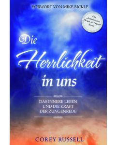 Die Herrlichkeit in Dir