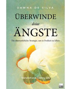 Überwinde deine Ängste