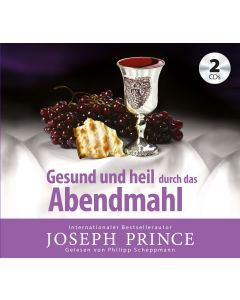 Gesund und heil durch das Abendmahl (2 CDs)