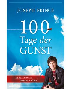 100 Tage der Gunst