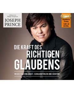 Die Kraft des richtigen Glaubens /MP3-CD