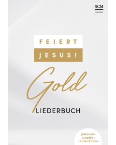 Feiert Jesus! Gold Liederbuch