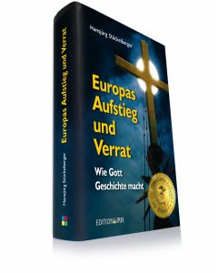 Europas Aufstieg und Verrat