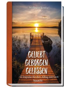 Geliebt - Geborgen - Gelassen