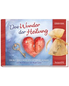 Das Wunder der Heilung