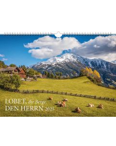 Lobet, ihr Berge, den Herrn 2025