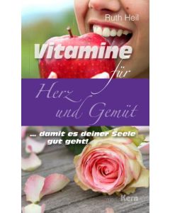 Vitamine für Herz und Gemüt