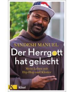 Der Herrgott hat gelacht