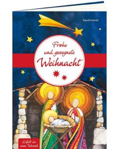 Frohe und gesegnete Weihnacht