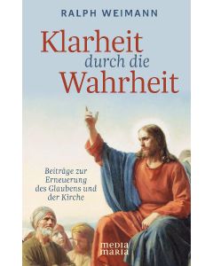 Klarheit durch die Wahrheit