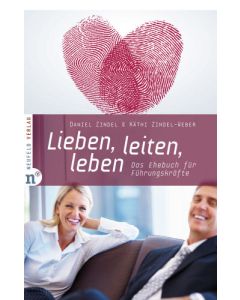 Lieben, leiten, leben