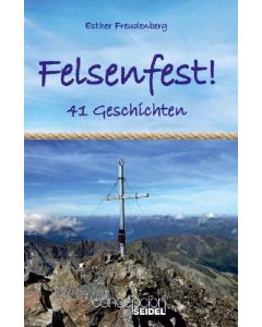 Felsenfest!