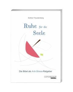 Ruhe für die Seele