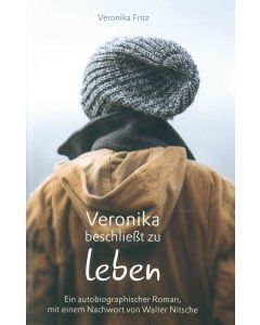 Veronika beschließt zu leben