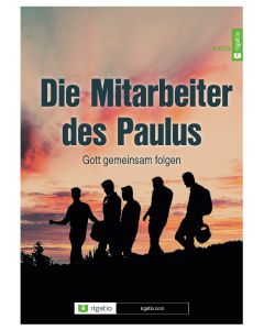 Die Mitarbeiter des Paulus