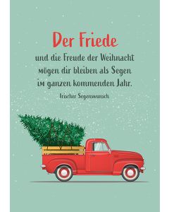 Postkarte 'Der Friede und die Freude der Weihnacht mögen dir bleiben als Segen im ganzen kommenden Jahr.'