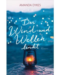 Der Wind und Wellen lenkt