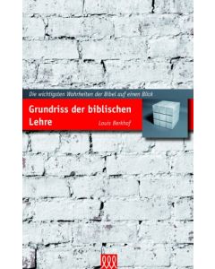 Grundriss der biblischen Lehre