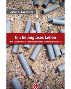 Ein belangloses Leben