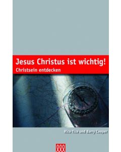 Jesus Christus ist wichtig!