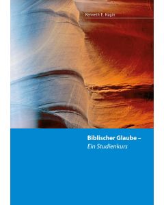 Biblischer Glaube